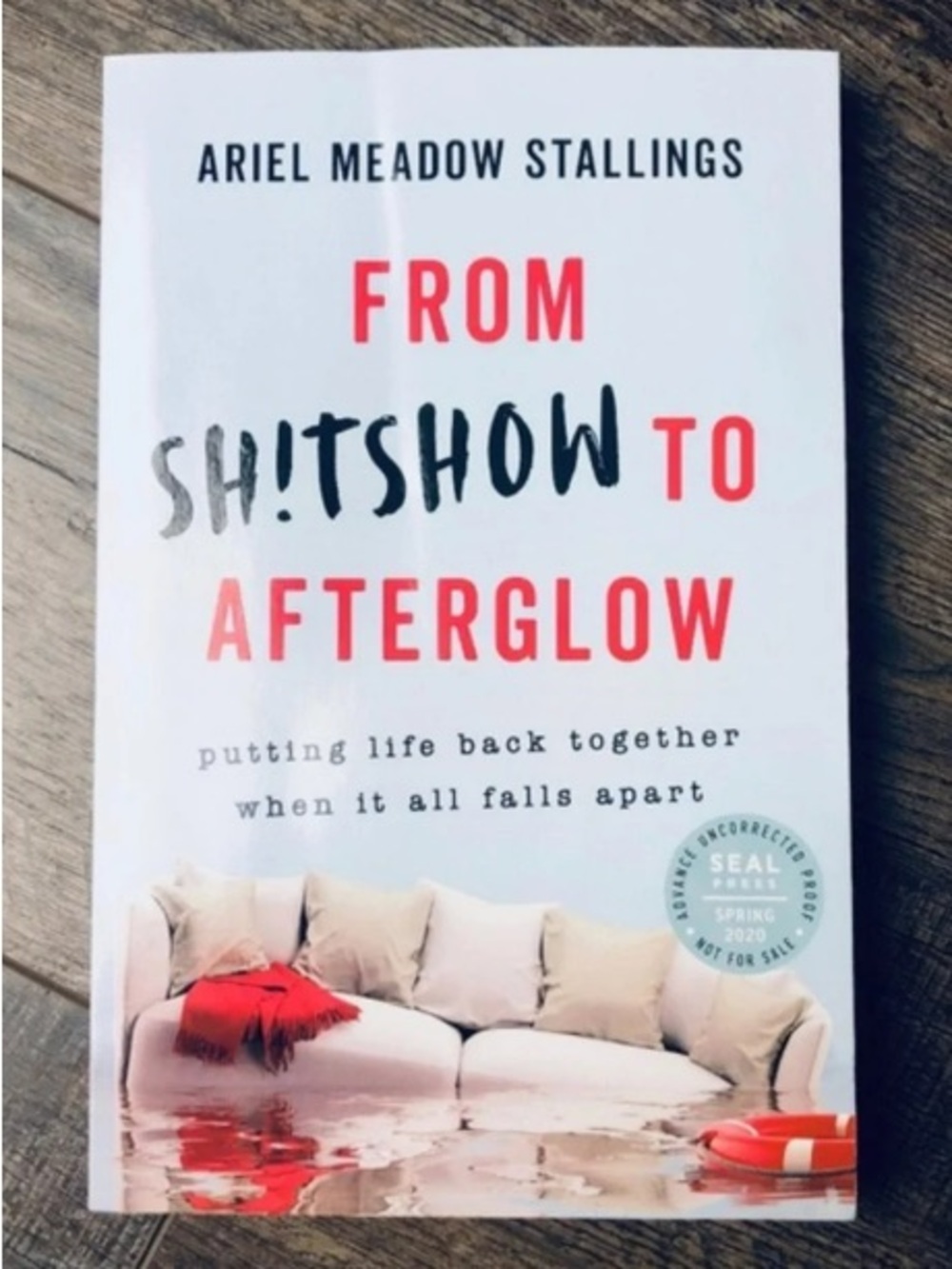From Sh!tshow to Afterglow Paperback – White and Red Cover